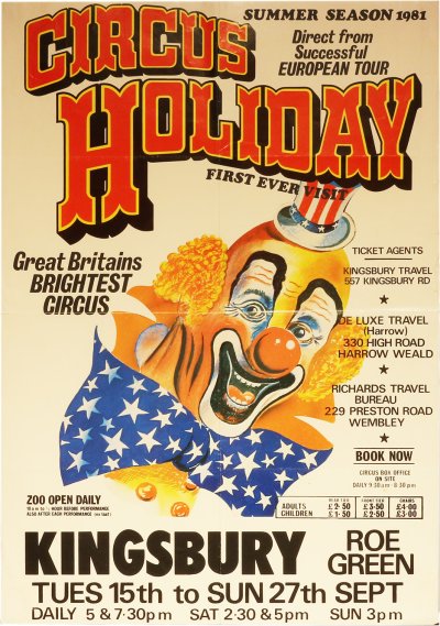 Bright 1981 poster for Circus Holiday at Kingsbury with clown image and show details for September performances.
